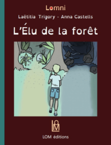 couverture du livre l'élu de la forêt